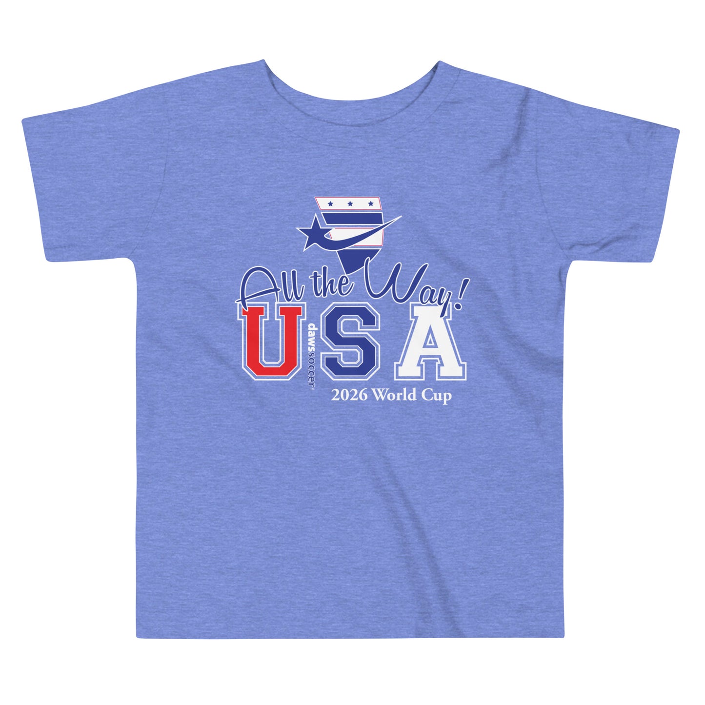 USA all the way world cup 2026 Toddler Short Sleeve Tee