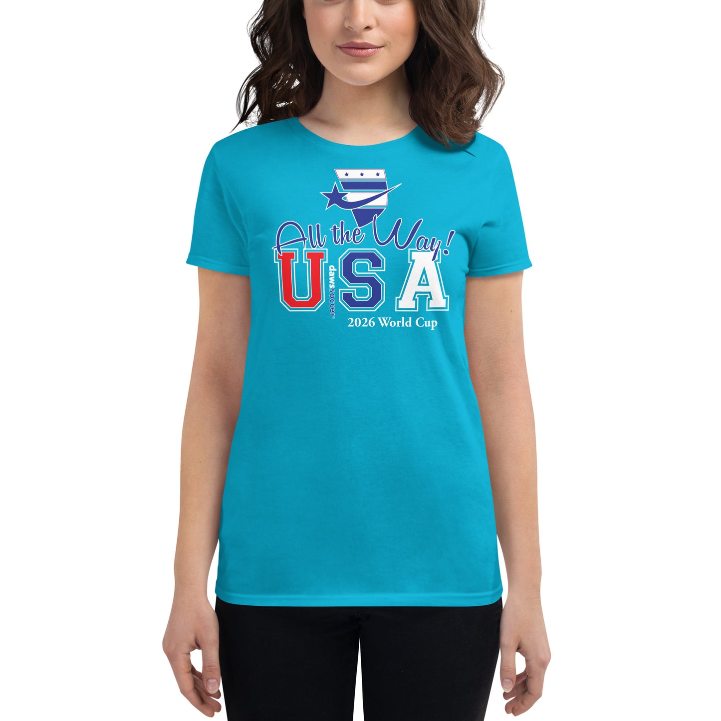 USA all the way world cup 2026 Women's short sleeve t-shirt