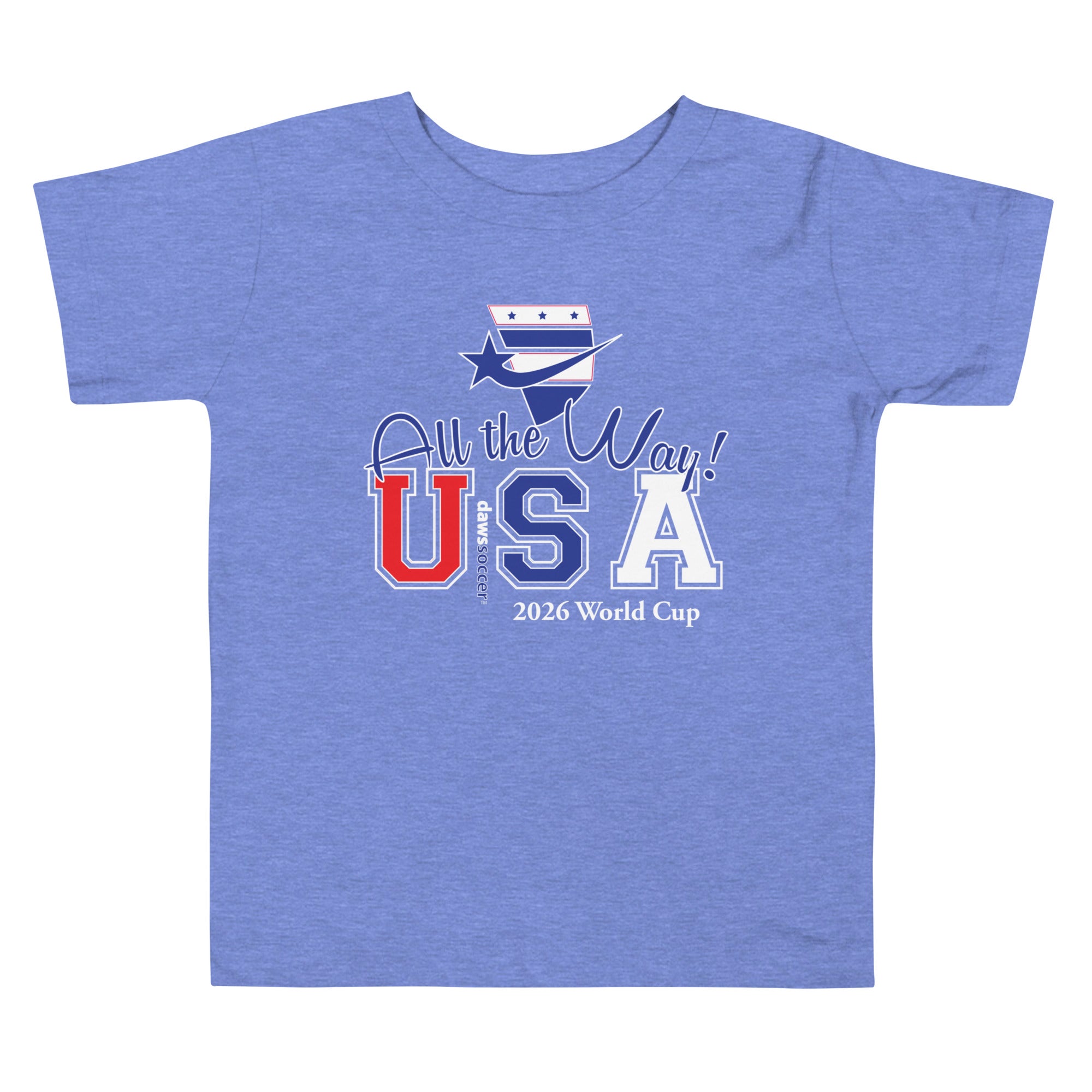 USA all the way world cup 2026 Toddler Short Sleeve Tee