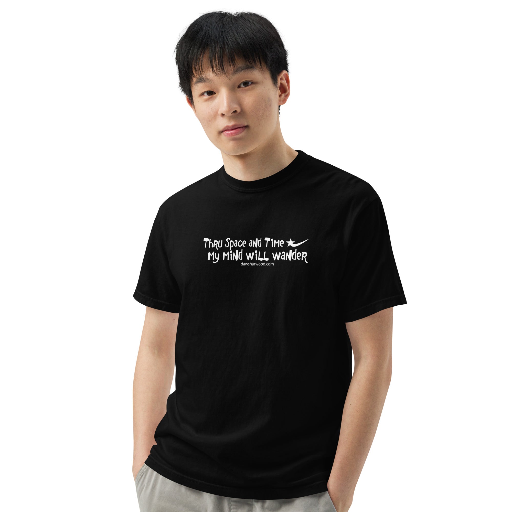 Daws thru space and time my mind will wander Unisex garment-dyed heavyweight t-shirt