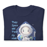 Daws thru space and time my mind will wander Unisex t-shirt