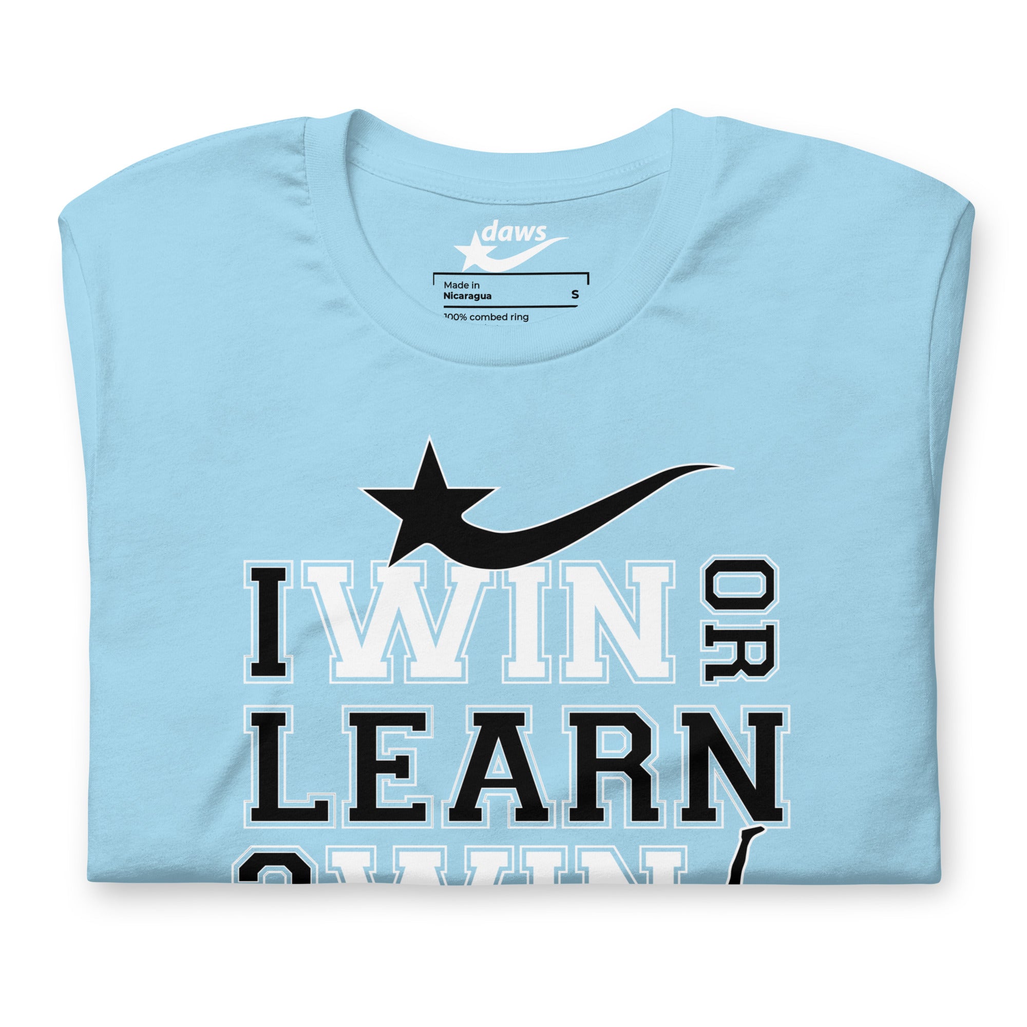 Daws I win or learn Unisex t-shirt