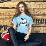 Daws I win or learn Unisex t-shirt