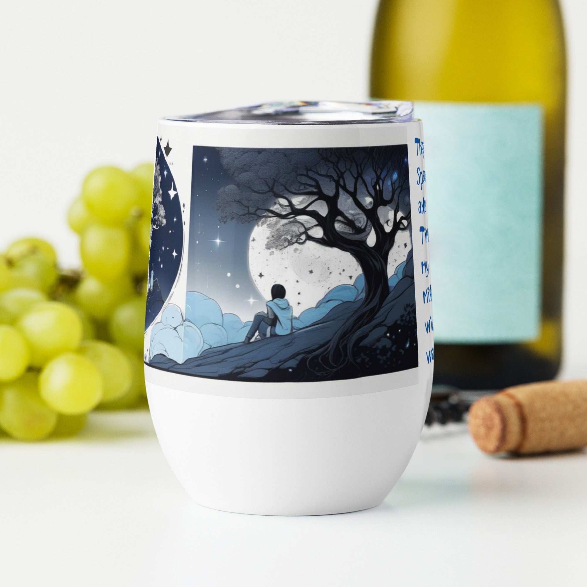 DAWS thru space and time my mind will wanderWine tumbler