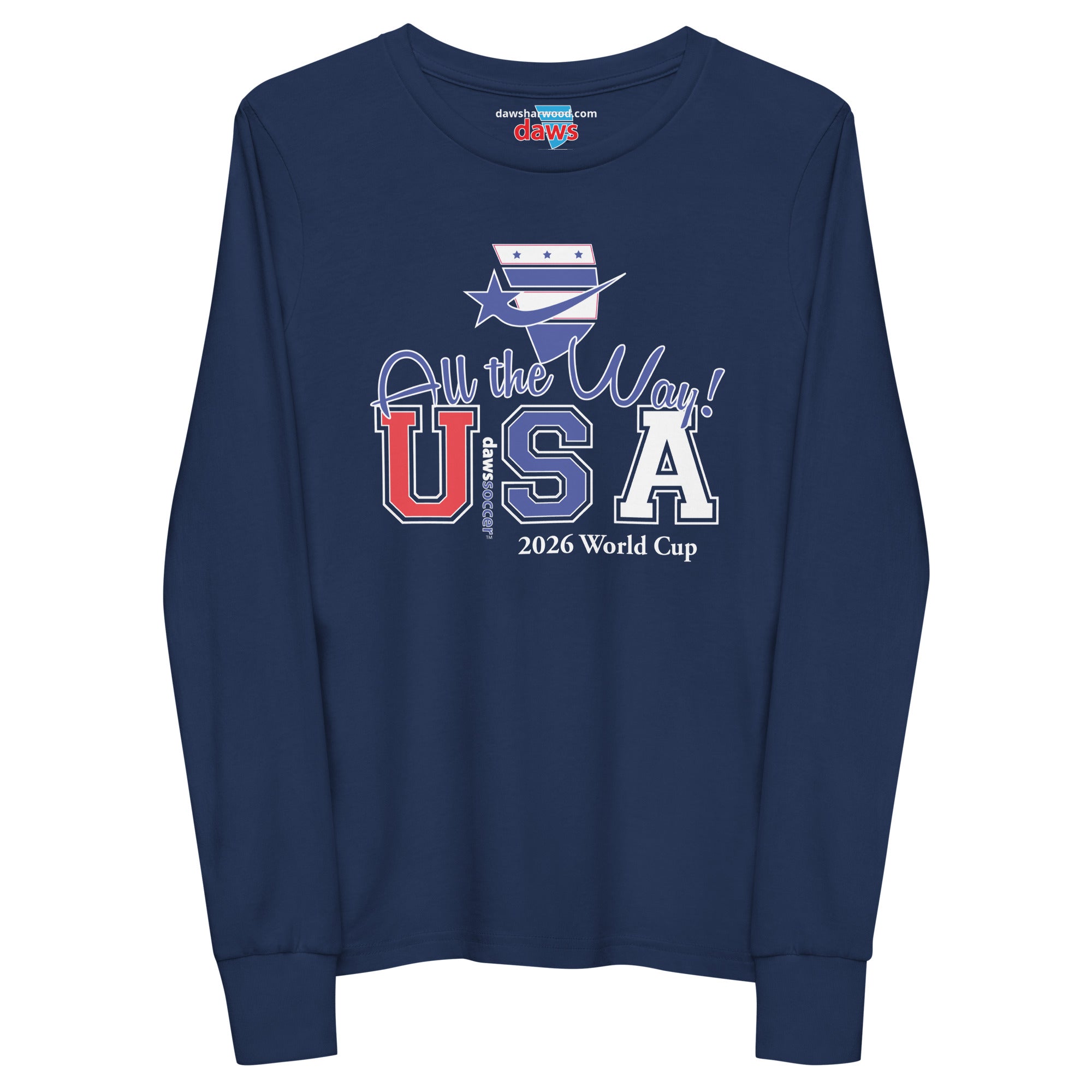 USA all the way world cup 2026 Youth long sleeve tee